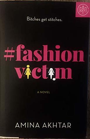#Fashionvictim (Used Hardcover) - Amina Akhtar