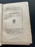 What the Sam Hill - WIB. F. Clements (Vintage, 1st edition)