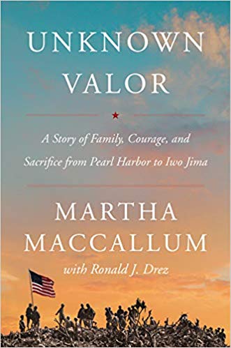 Unknown Valor (Used Hardcover) - Martha Maccallum
