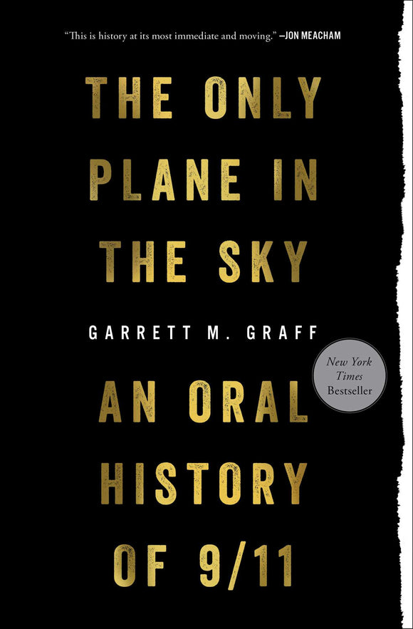 The Only Plane in the Sky: An Oral History of 9/11 (Used Paperback) - Garrett M. Graff