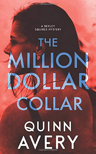 The Million Dollar Collar (Used Book) - Quinn Avery