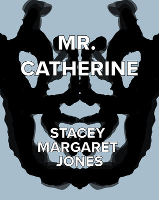 Mr. Catherine (Used Paperback) - Stacey Margaret Jones