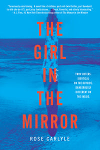 The Girl in the Mirror (Used Hardcover) - Rose Carlyle