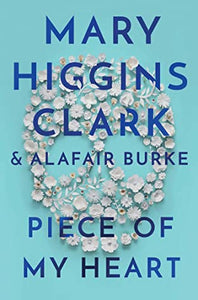 Piece Of My Heart (Used Hardcover)- Mary Higgins Clark