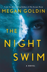 The Night Swim (Used Hardcover) - Megan Goldin