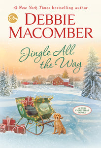 Jingle All the Way (Used Hardcover)  - Debbie Macomber