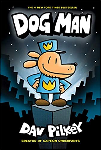 Dog Man (Used Hardcover) - Dav Pilkey