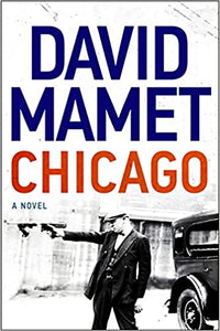 Chicago (Used Book)  - David Mamet