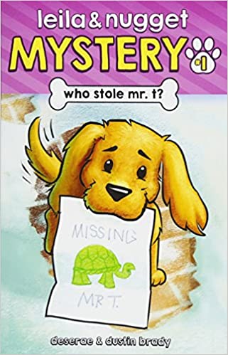 Leila & Nugget Mystery # 1 Who Stole Mr. T? (Used Book) - Deserae & Dustin Brady