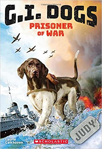 G. I. Dogs Judy Prisoner of War (Used Paperback) - Laurie Calkhoven