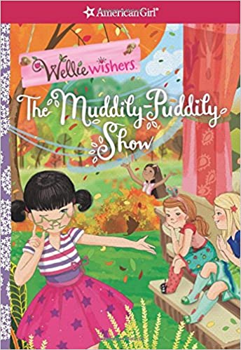 The Muddily-Puddily Show (Used Paperback) - American Girl