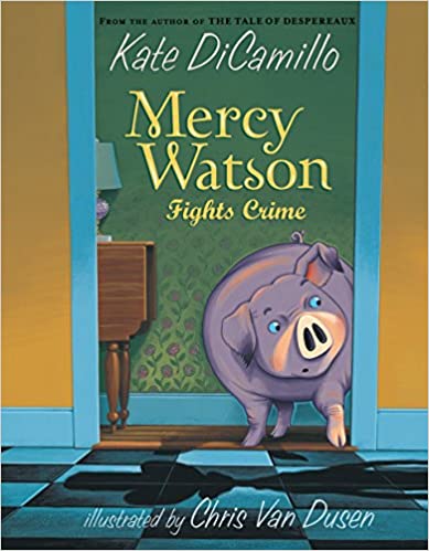 Mercy Watson Fights Crime (Used Paperback) - Kate DiCamillo
