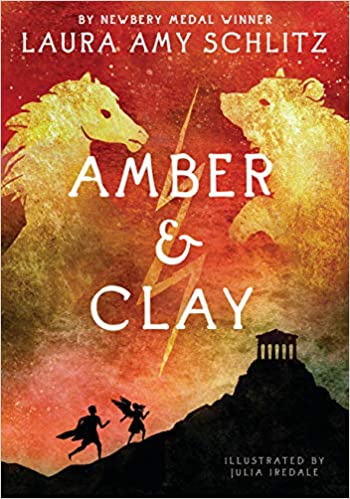 Amber & Clay (Used Hardcover) - Laura May Schlitz