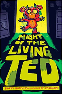 Night of the Living Ted (Used Paperback) - Barry Hutchison