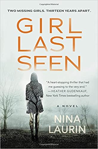 Girl Last Seen (Used Paperback) - Nina Laurin