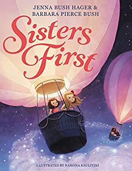 Sisters First (Used Hardcover) - Jenna Bush Hager & Barbara Pierce Bush