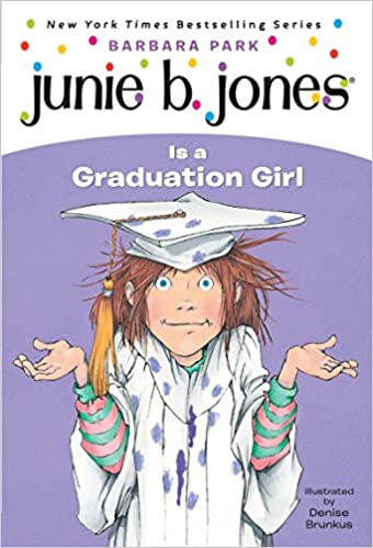 Junie B. Jones Is a Graduation Girl (Used Paperback) - Barbara Park