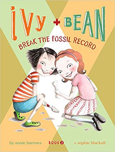 Ivy + Bean # 3  Ivy + Bean Break the Fossil Record (Used Paperback)- Annie Barrows