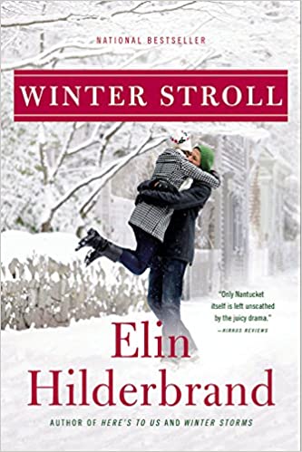 Winter Stroll (Used Paperback) - Elin Hilderbrand