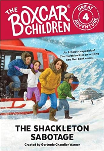 The Boxcar Children Great Adventures: The Shackleton Sabotage (Used Paperback) - Gertrude Chandler Warner