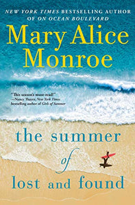 The Summer of Lost and Found (Used Hardcover) - Mary Alice Monroe