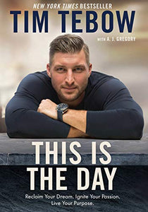 This Is The Day (Used Hardcover)  - Tim Tebow