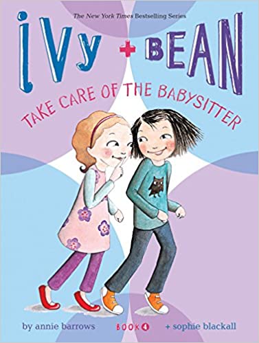 Ivy + Bean Take Care of the Babysitter (Used Paperback) - Annie Barrows