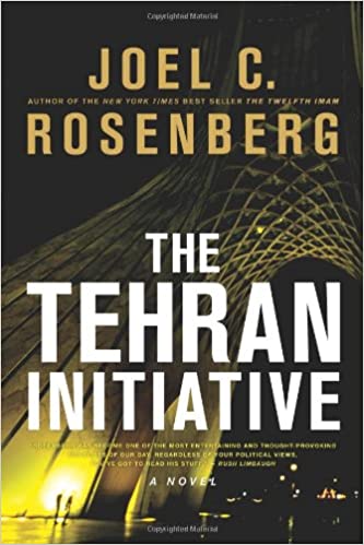 The Tehran Initiative (Used Hardcover) - Joel C. Rosenberg