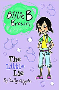 Billie B. Brown The Little Lie (Used Paperback) - Sally Rippin