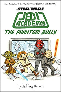 Star Wars Jedi Academy # 3 The Phantom Bully (Used Paperback) - Jeffrey Brown