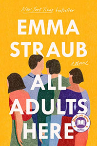All Adults Here (Used Hardcover) - Emma Straub