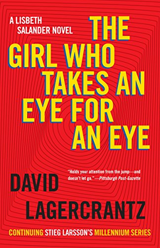 The Girl Who Takes an Eye for an Eye (Used Paperback) - David Lagercrantz