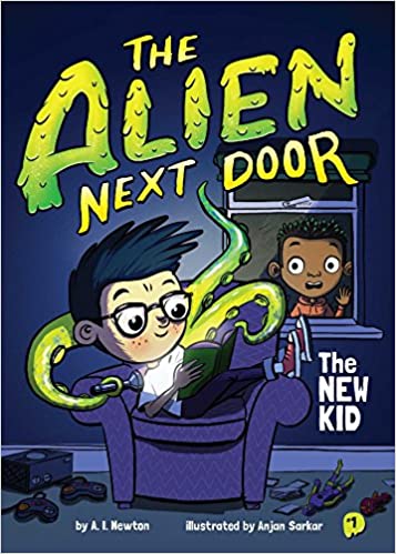 The Alien Next Door The New Kid (Used Paperback) - A. I. Newton