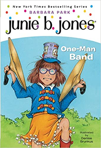 Junie B. Jones One-Man Band (Used Paperback) - Barbara Park