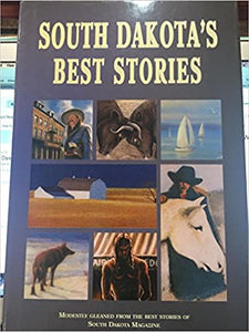 South Dakota's Best Stories (Used Hardcover) - South Dakota Magazine