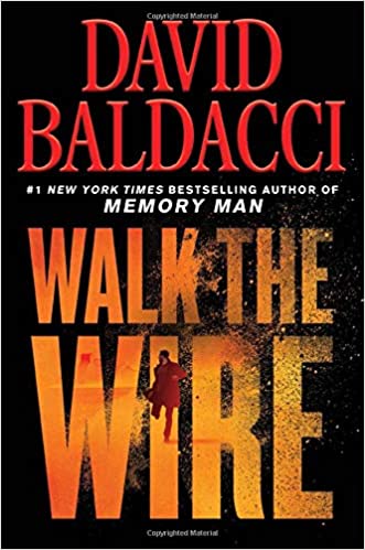 Walk The Wire (Used Hardcover) - David Baldacci