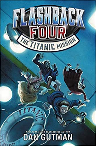 Flashback Four # 2 The Titanic Mission (Used Book) - Dan Gutman