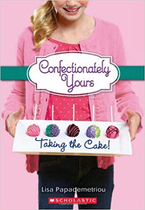 Confectionately Yours Taking the Cake (Used Book) - Lisa Papademetriou