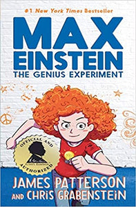 Max Einstein the Genius Experiment (Used Hardcover) - James Patterson & Chris Grabenstein