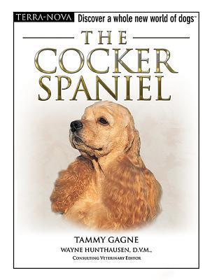 The Cocker Spaniel (Used Book) - Tammy Gagne