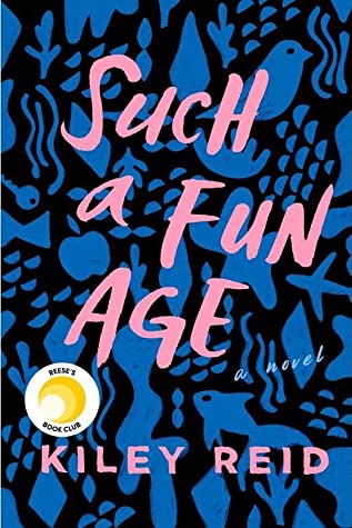 Such A Fun Age (Used Hardcover) - Kiley Reid