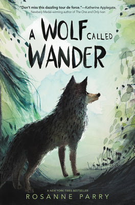 A Wolf Called Wander (Used Paperback) - Rosanne Parry ,  Mónica Armiño