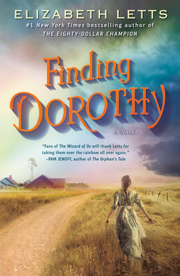 Finding Dorothy (Used Book) - Elizabeth Letts