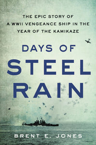 Days of Steel Rain (Used Hardcover - Brent E. Jones