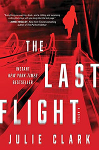 The Last Flight (Used Hardcover) - Julie Clark