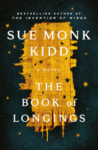 The Book of Longings (Used Hardcover) - Sue Monk Kidd