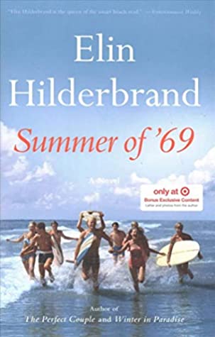 Summer of '69 (Used Hardcover) - Elin Hilderbrand