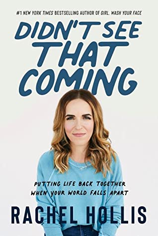 Didn't See That Coming (Used Book) - Rachel Hollis