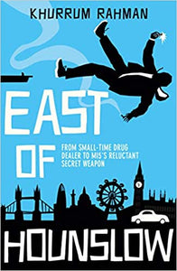 East of Hounslow (Used Book) - Khurrum Rahman
