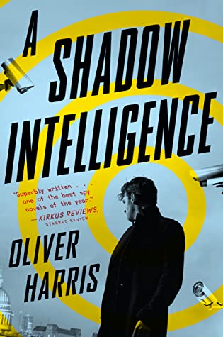A Shadow Intelligence (Used Paperback) - Oliver Harris